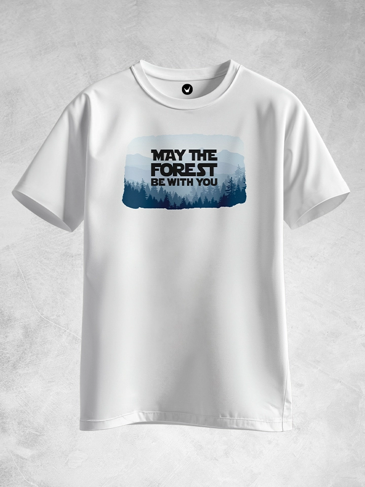 May The Forest Be With You | Travel Unisex T-shirt