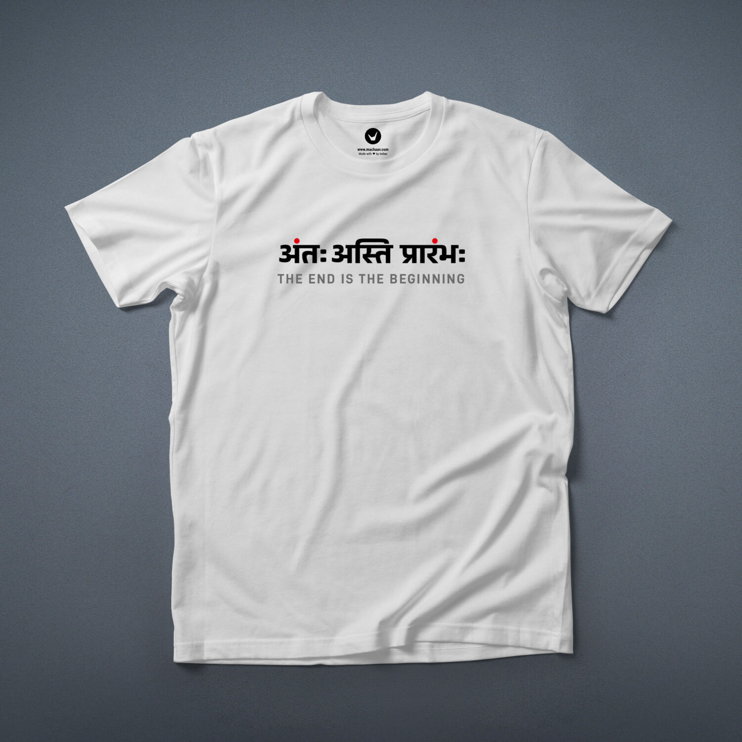 Antah Asti Prarambh (अंतः अस्ति प्रारंभ – The end is the beginning) | Sanskrit Printed T-shirt