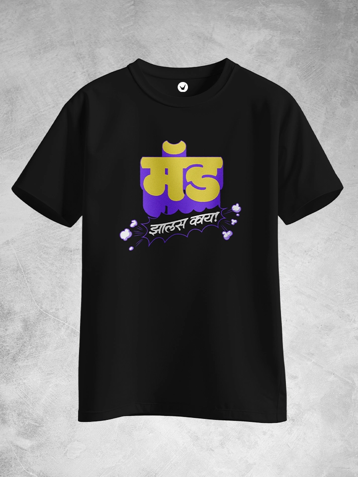 Mad Zalas Kay |  Malvani-Marathi Printed Unisex T-shirt