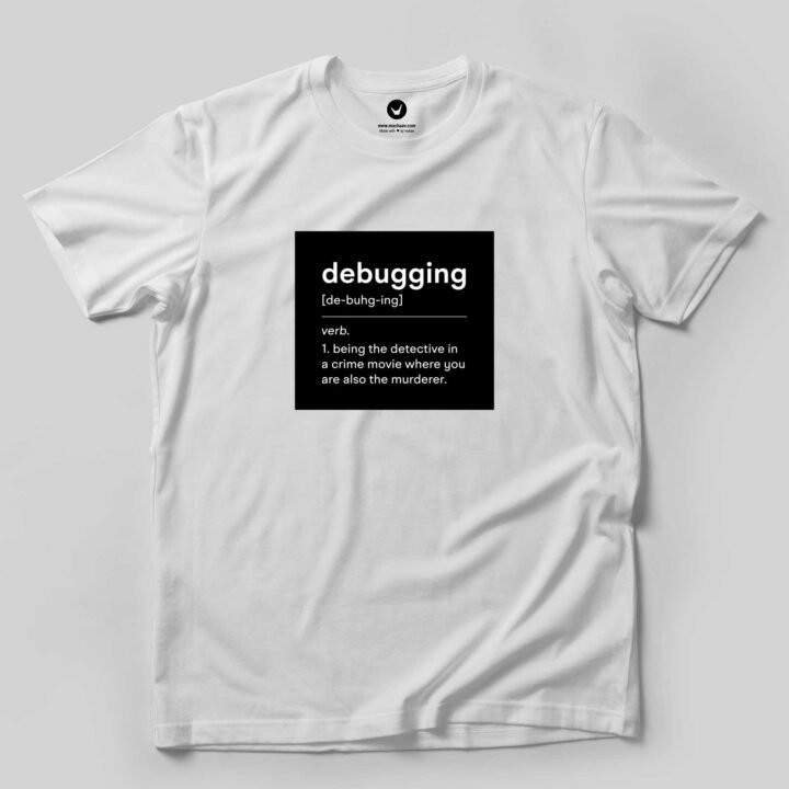 debugging | Geek T-shirt